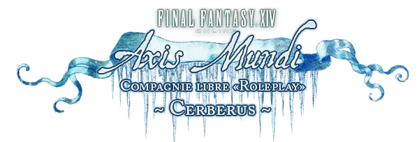 Axis Mundi - Compagnie Libre Roleplay | Cerberus | Final Fantasy XIV